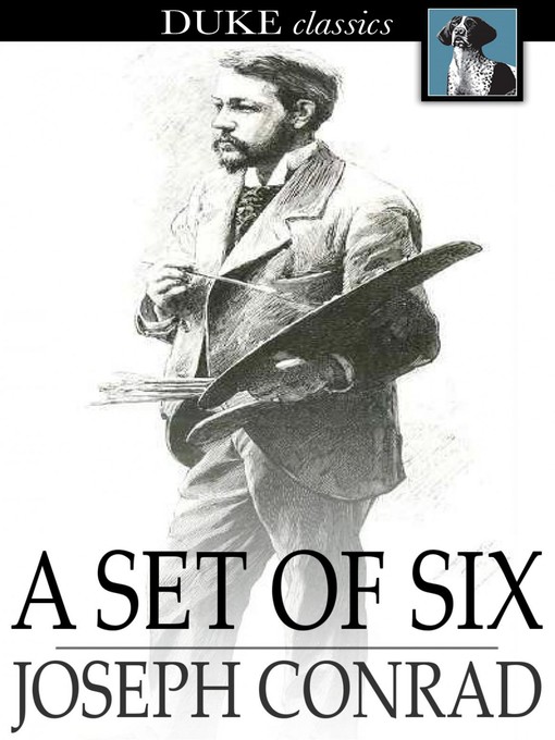Titeldetails für A Set of Six nach Joseph Conrad - Verfügbar